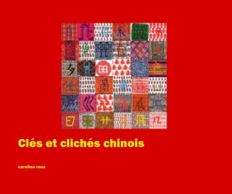 Clés et clichés chinois book cover
