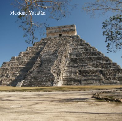 Mexique Yucatán book cover