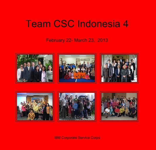 View Team CSC Indonesia 4 by IBM Corporate Service Corps