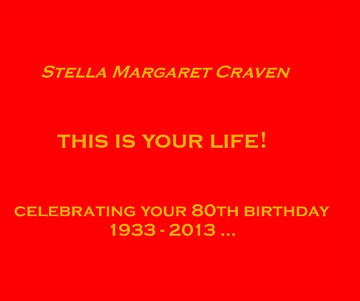View Stella Craven - this isyour life by Stephen Craven