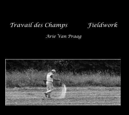 Travail des Champs  Fieldwork book cover