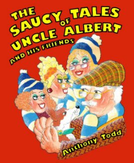 The Saucy Tales of Uncle Albert book cover