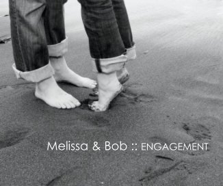 Melissa & Bob :: ENGAGEMENT book cover