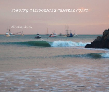 SURFING CALIFORNIA'S CENTRAL COAST book cover