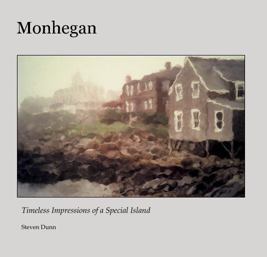 View Monhegan by Steven Dunn