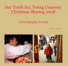 Our Youth Inc, Young Conaway Christmas Sharing 2008 book cover