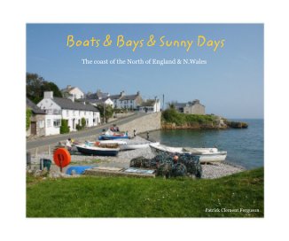 Boats and Bays and Sunny Days book cover