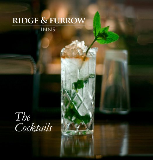Ver Ridge & Furrow Inns The Cocktails por Scott Whittaker