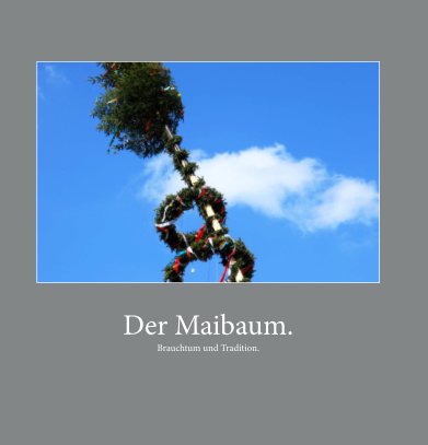 Gegenlicht : Maibaum book cover