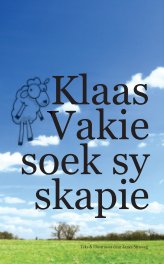 Klaas Vakie soek sy Skapie book cover