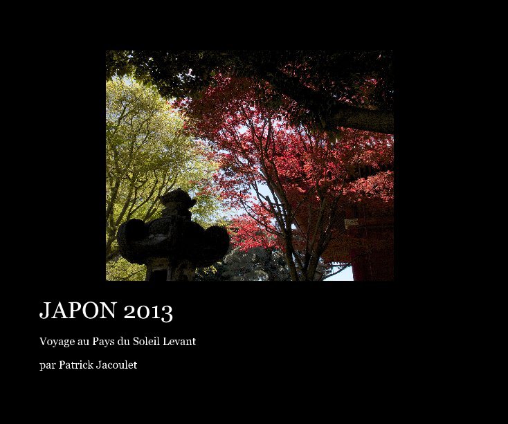 Ver JAPON 2013 por par Patrick Jacoulet