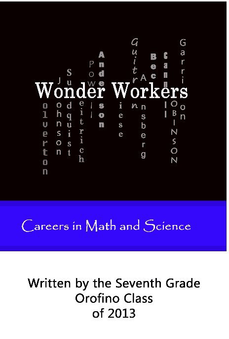 Ver Wonder Workers por Seventh Grade Orofino Class of 2013