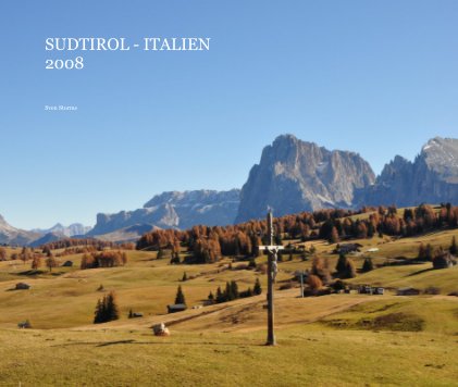 SUDTIROL - ITALIEN 2008 book cover