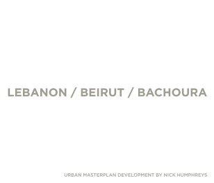Beirut Analysis [Urban Masterplan] book cover