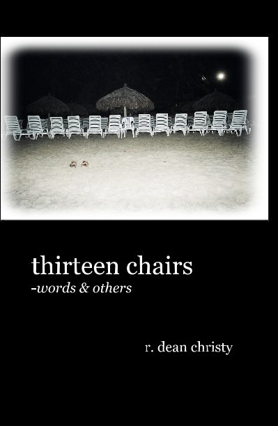 View thirteen chairs -words & others by r. dean christy