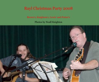 Rayl Christmas Party 2008 book cover