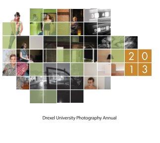 Drexel Photography Annual 2013 book cover