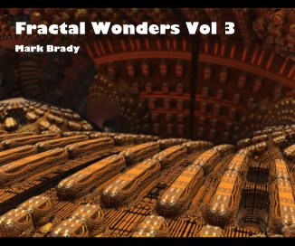 Fractal Wonders Vol 3 Mark Brady book cover