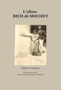 L'affaire BICH dit MOCHET book cover