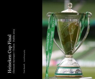 Heineken Cup Final Clermont Auvergne v Toulon Dublin 2013 book cover