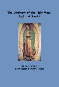 The Ordinary of the Holy Mass English & Spanish book cover
