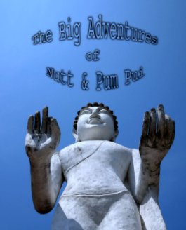 The Big Adventures of Nutt & Pum Pui book cover