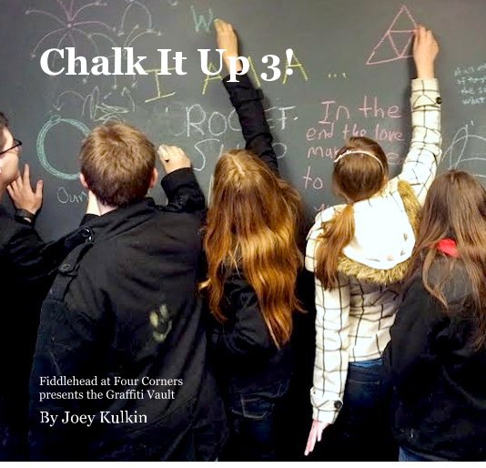 Ver Chalk It Up 3! por Joey Kulkin
