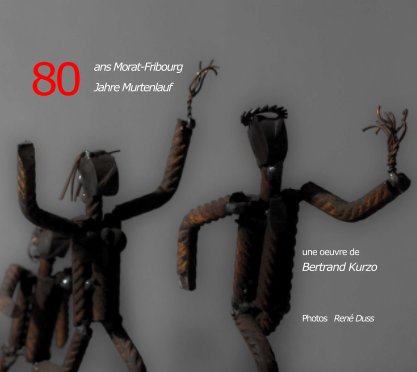 80 ans Morat-Fribourg / 80 Jahre Murtenlauf book cover