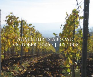 Adventures Abroad: October 2005 - July 2008 book cover