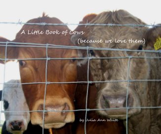 A Little Book of Cows (because we love them) book cover