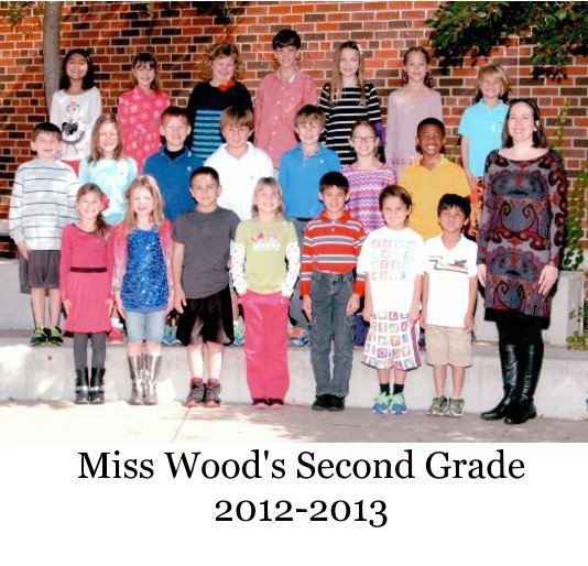 Ver Miss Wood's Second Grade 2012-2013 por joulia