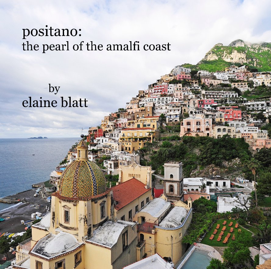Ver positano: the pearl of the amalfi coast by elaine blatt por lanieblatt