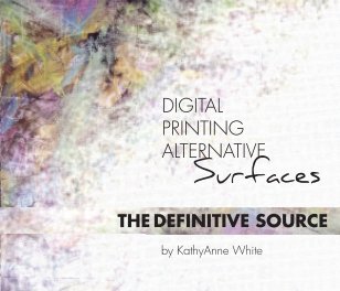 Digital Printing Alternative Surfaces book cover