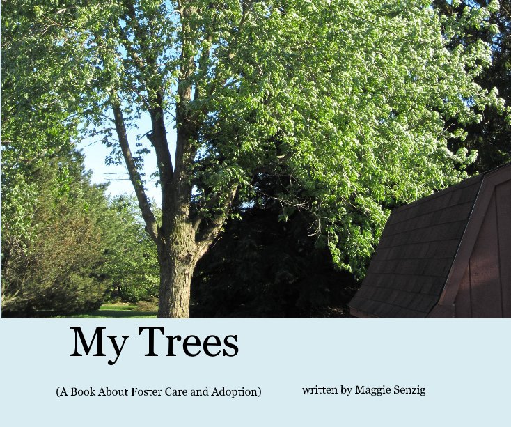 View My Trees by written by Maggie Senzig