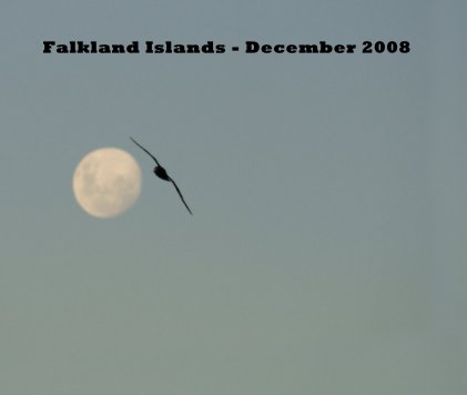 Falkland Islands - December 2008 book cover