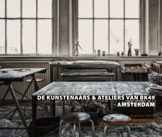 De Kunstenaars & Ateliers van BK49 Amsterdam book cover