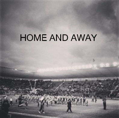 HOME AND AWAY book cover