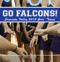 Go Falcons! Girls Tennis book cover