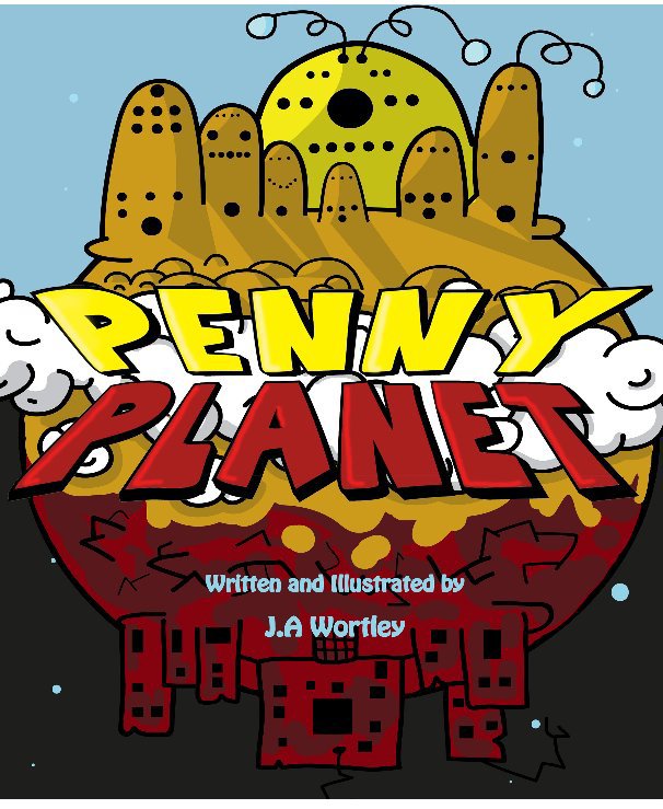 View Penny Planet by Jack Wortley