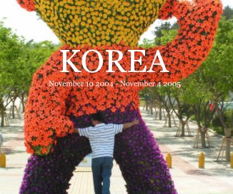 KOREA November 10 2004 - November 4 2005 book cover