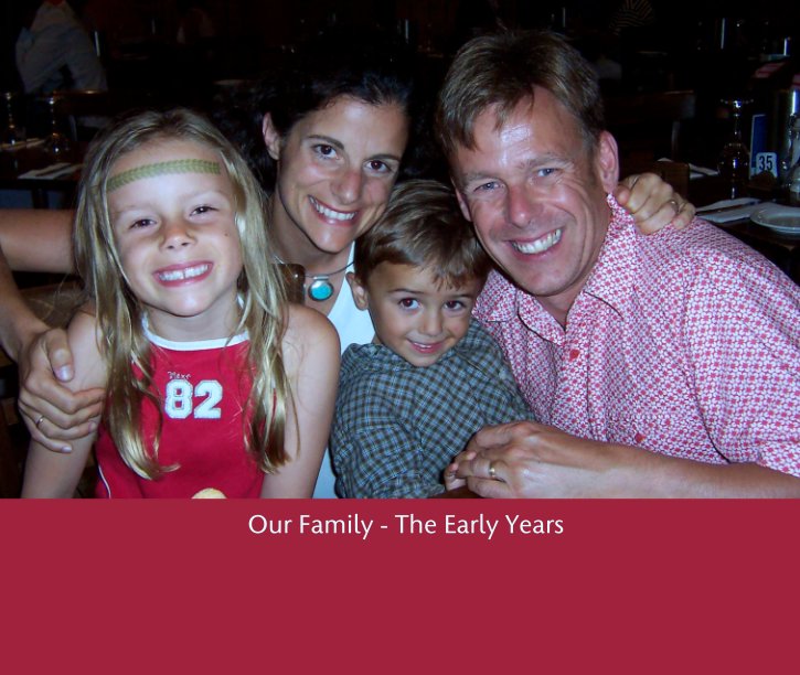 View Our Family - The Early Years by Cherish Books