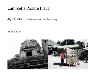 Cambodia Picture Plays book cover