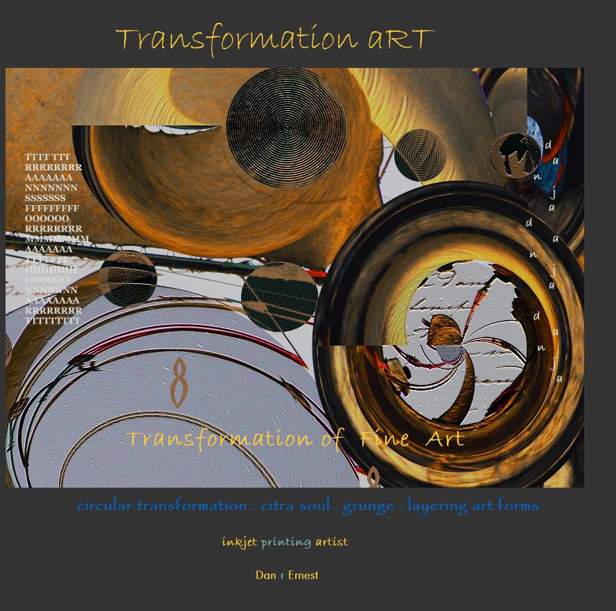 View Transformation art by Dan Ernest