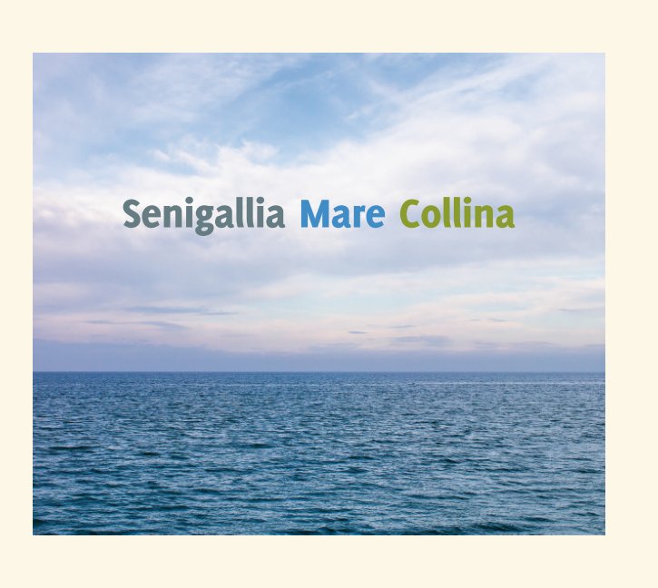 View Senigallia Mare Collina by Mauro Taraborelli