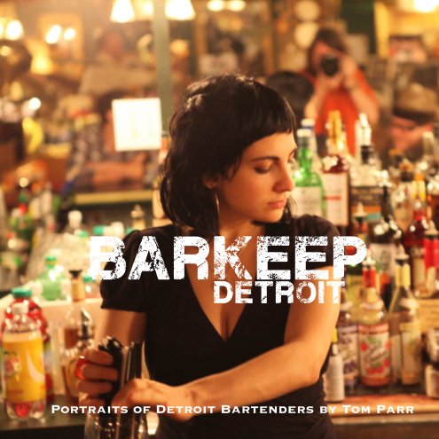 BarKeep Detroit nach Tom Parr anzeigen