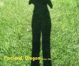 Portland, Oregon October 2008 book cover