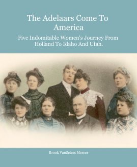 The Adelaars Come To America book cover