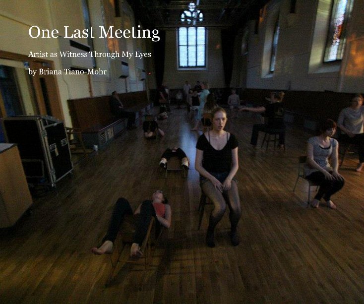 View One Last Meeting by Briana Tiano-Mohr