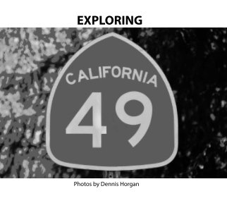 Exploring California Hiway 49 book cover