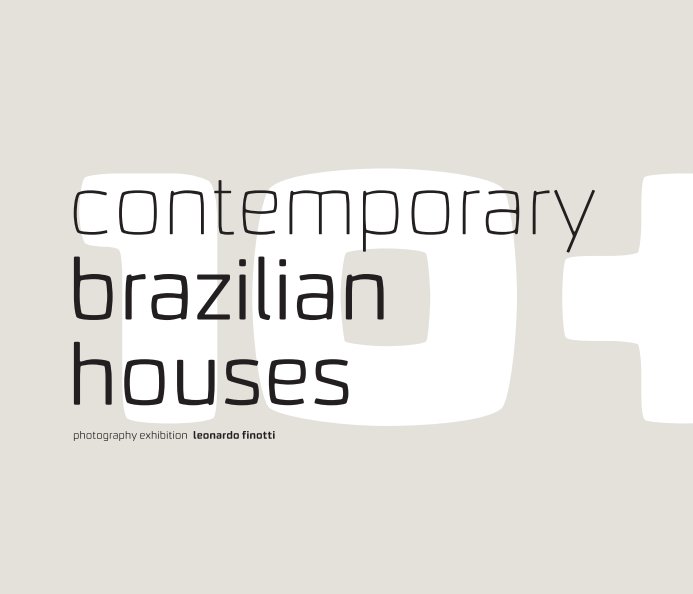 Ver 10+10 contemporary+modern brazilian houses por obra comunicação